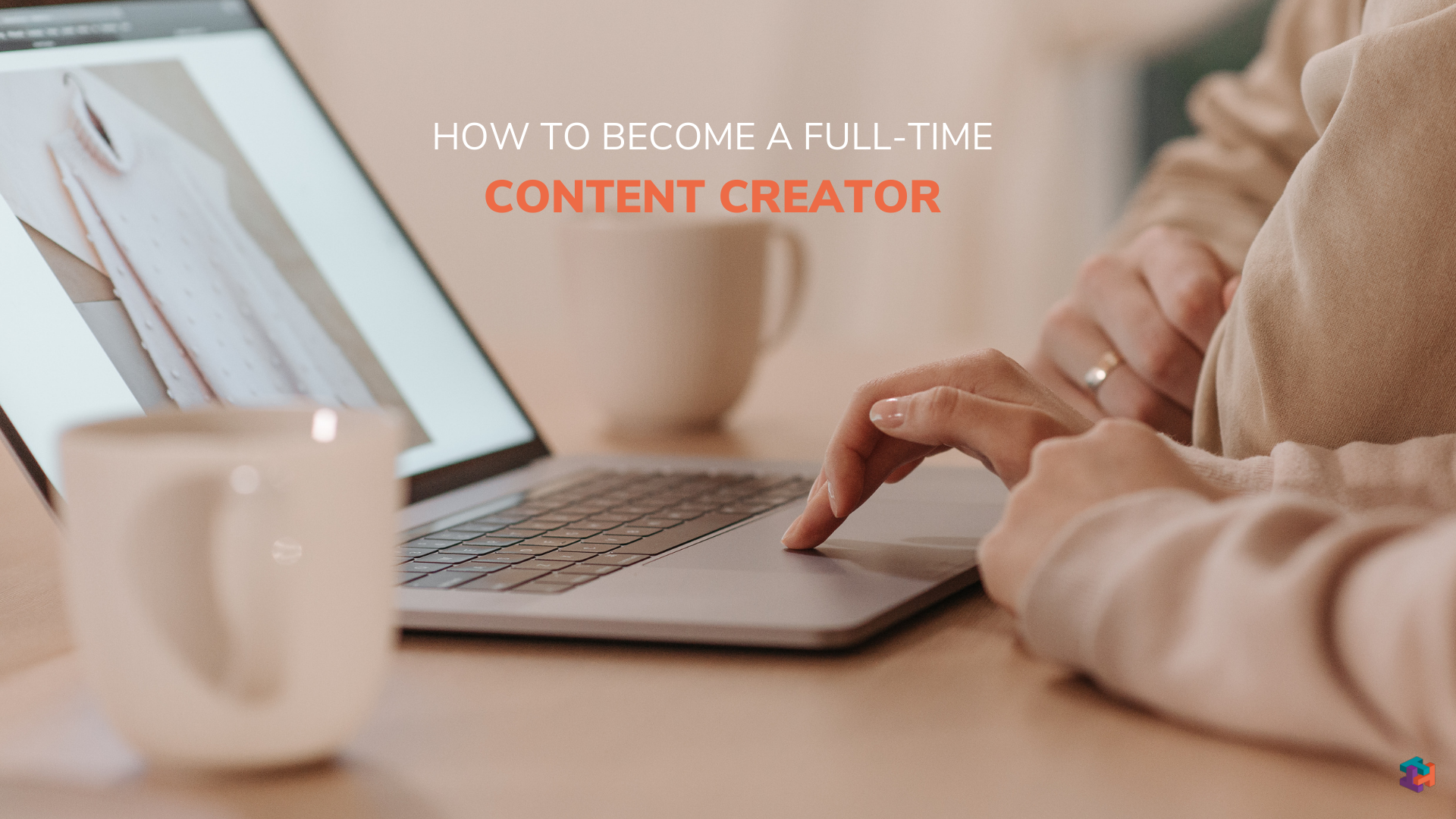 content creator, become a content creator, social media manager